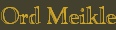 Ord Meikle